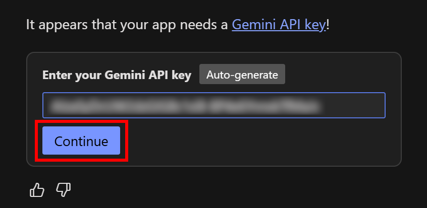 Entering your Gemini API key and pressing “Continue"