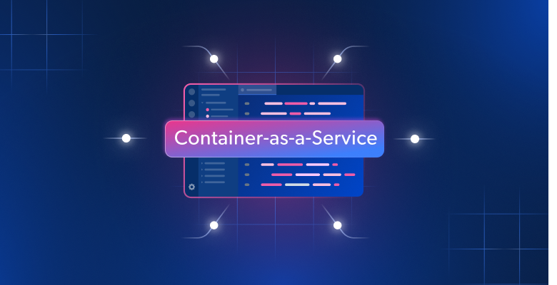 Containers as a Service (CaaS)